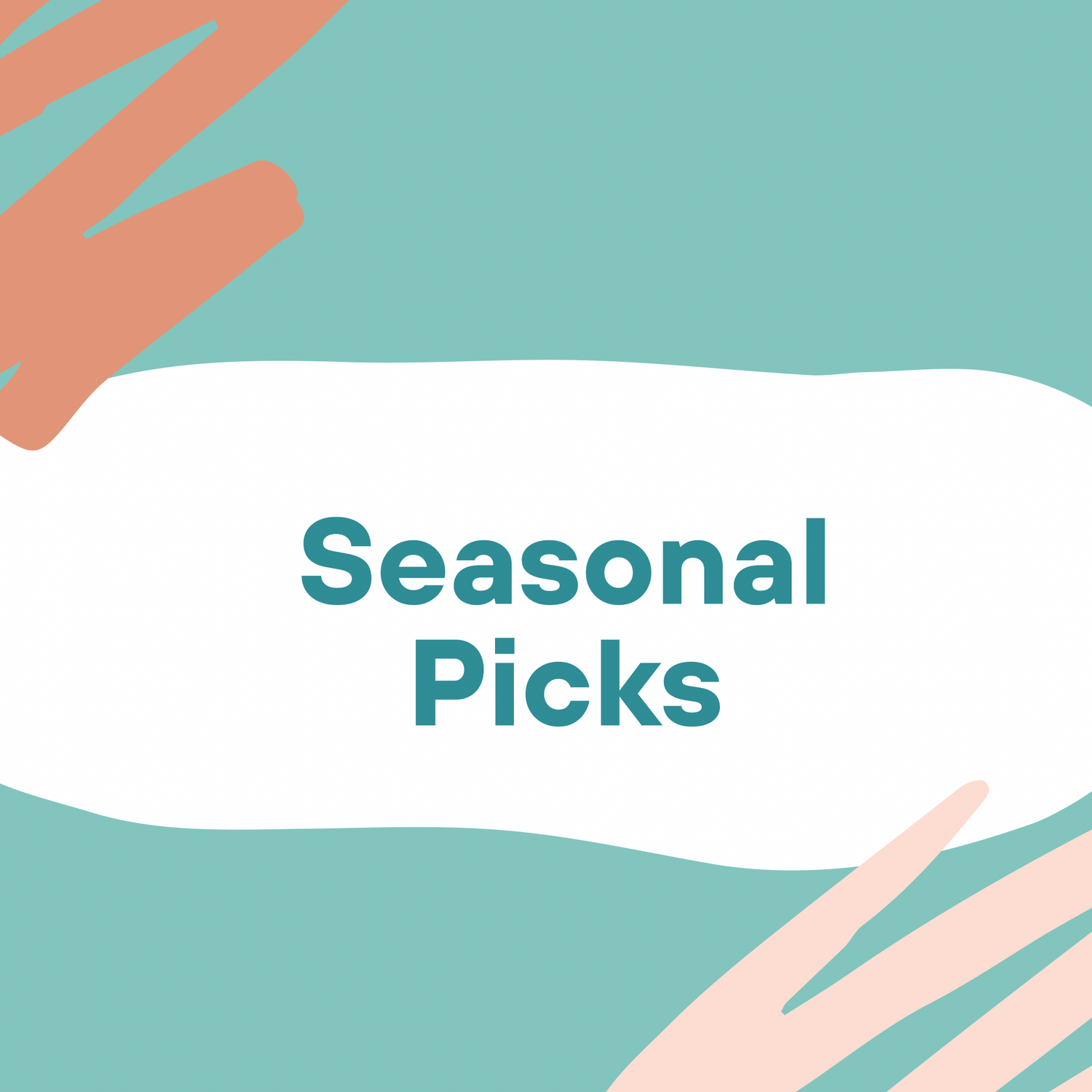 Seasonal Picks