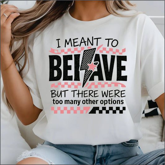 Too Many Options - Everyday Tee