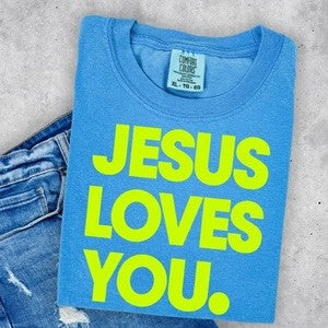 Jesus Loves You (Multiple Colors) - Faith Tee